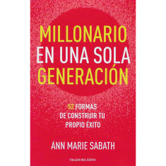 MILLONARIO EN UNA SOLA GENERACION