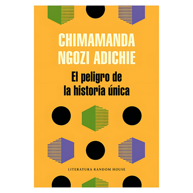 PELIGRO DE LA HISTORIA UNICA EL