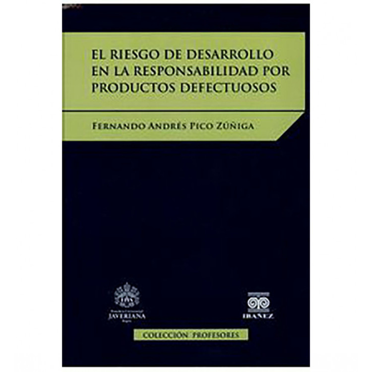 RIESGO DE DESARROLLO EN LA RESPONSABILID