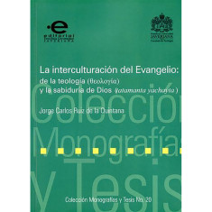 INTERCULTURACION DEL EVANGELIO DE LA TEO