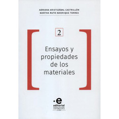 ENSAYOS Y PROPIEDADES DE LOS MATERIALES