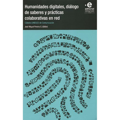 HUMANIDADES DIGITALES DIALOGO DE SABERES