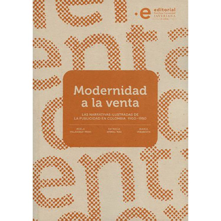 MODERNIDAD A LA VENTA LAS NARRATIVAS