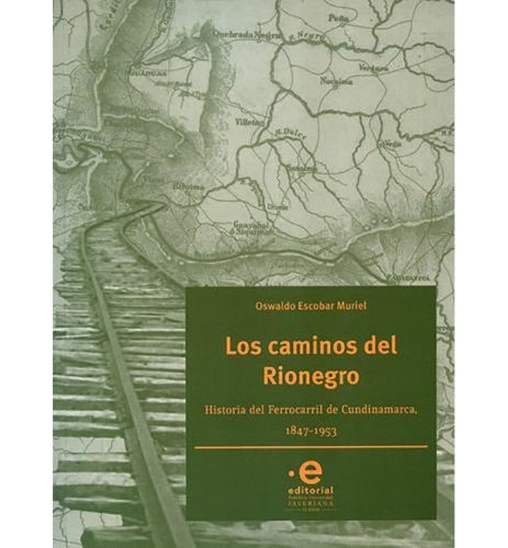 CAMINOS DE RIONEGRO LOS
