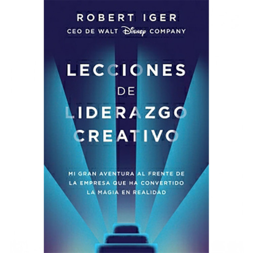 LECCIONES DE LIDERAZGO CREATIVO