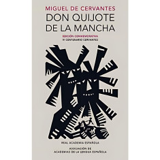 DON QUIJOTE DE LA MANCHA ED CONMEMORATIV