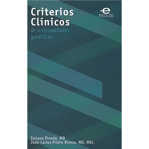 CRITERIOS CLINICOS DE ENFERMEDADES GENET