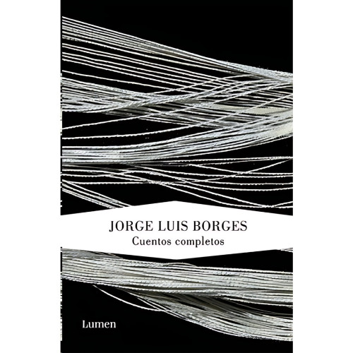 CUENTOS COMPLETOS_ BORGES