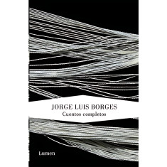 CUENTOS COMPLETOS_ BORGES