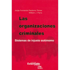 ORGANIZACIONES CRIMINALES SISTEMAS