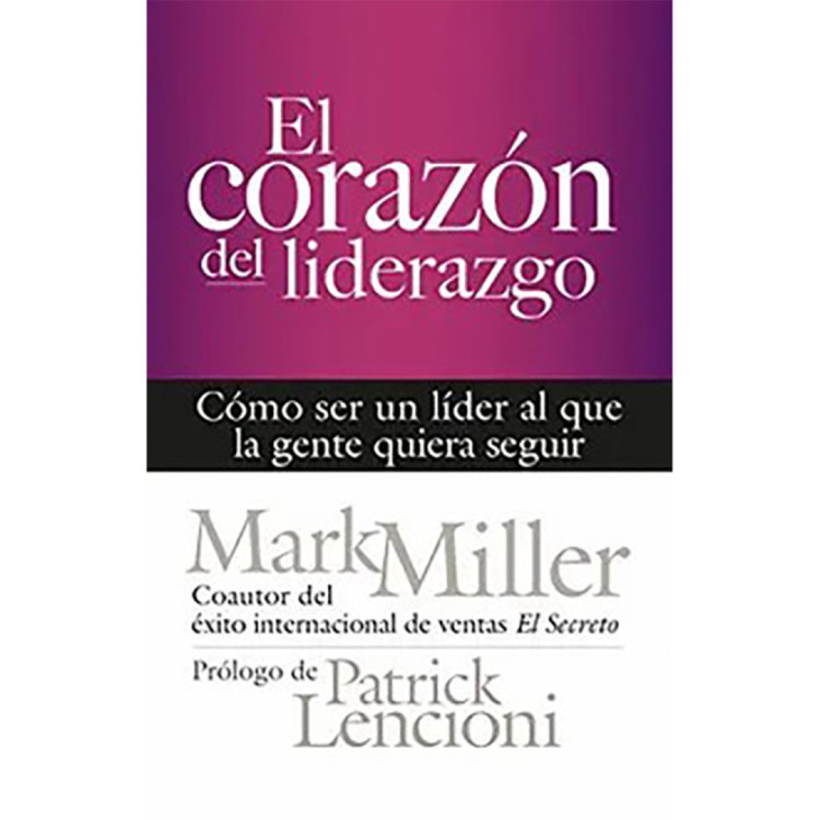 CORAZON DEL LIDERAZGO EL