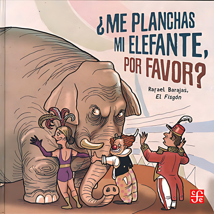 ME PLANCHAS MI ELEFANTE POR FAVOR