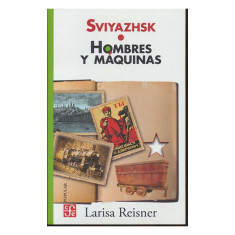 SVIYAZHSK HOMBRES Y MAQUINAS