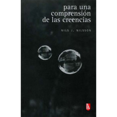 PARA UNA COMPRENSION DE LAS CREENCIAS