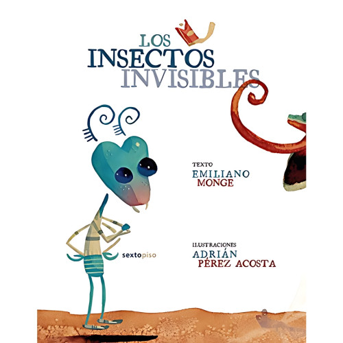 INSECTOS INVISIBLES LOS