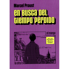 EN BUSCA DEL TIEMPO PERDIDO (EN HISTORIE