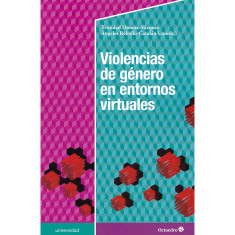 VIOLENCIAS DE GENERO EN ENTORNOS VIRTUAL