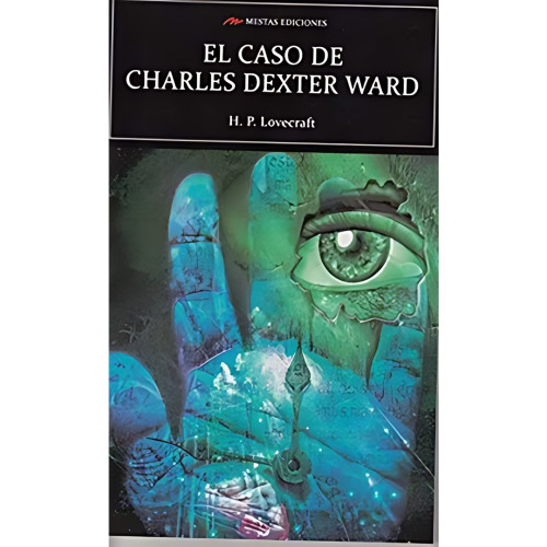 CASO DE CHARLES DEXTER WARD _MESTAS