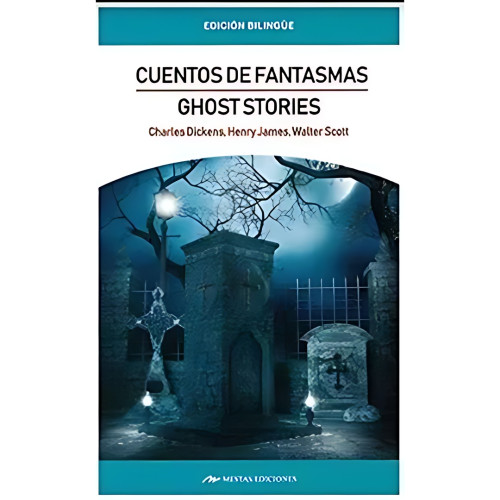 GHOST STORIES CUENTOS DE FANTASMAS