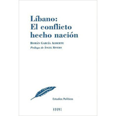 LIBANO EL CONFLICTO HECHO NACION