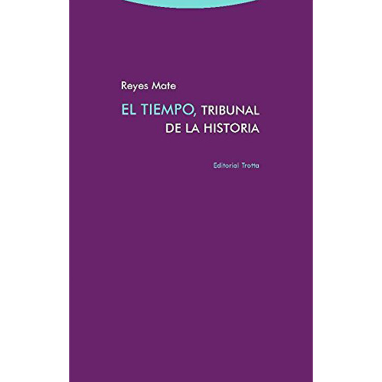 TIEMPO TRIBUNAL DE LA HISTORIA