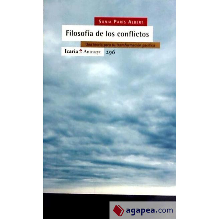 FILOSOFIA DE LOS CONFLICTOS UNA TEORIA P