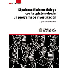 PSICOANALISIS EN DIALOGO CON LA EPISTEMO