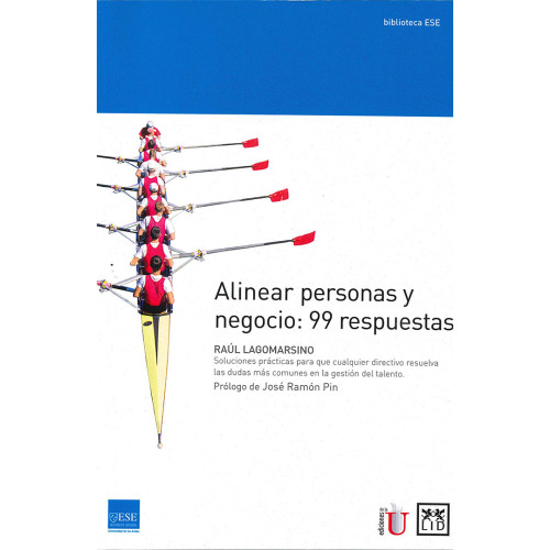 ALINEAR PERSONAS Y NEGOCIO 99 RESPUESTAS