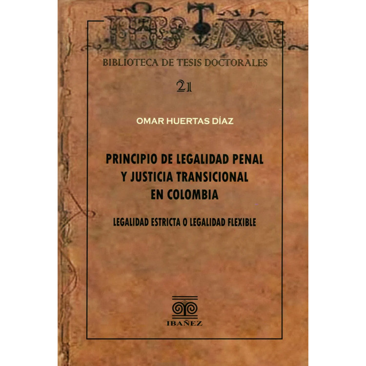 PRINCIPIO DE LEGALIDAD PENAL Y JUSTICIA