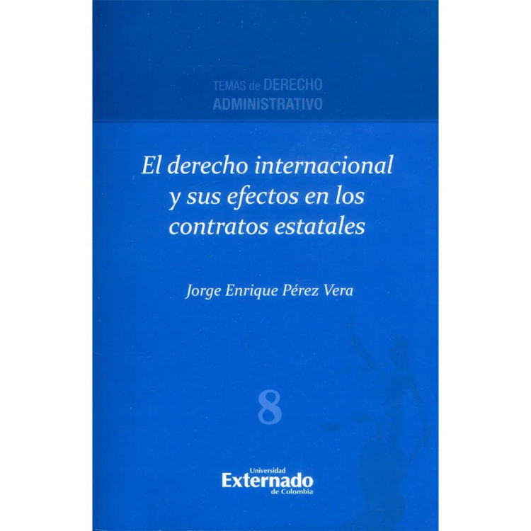 DERECHO INTERNACIONAL Y SUS EFECTOS EN L