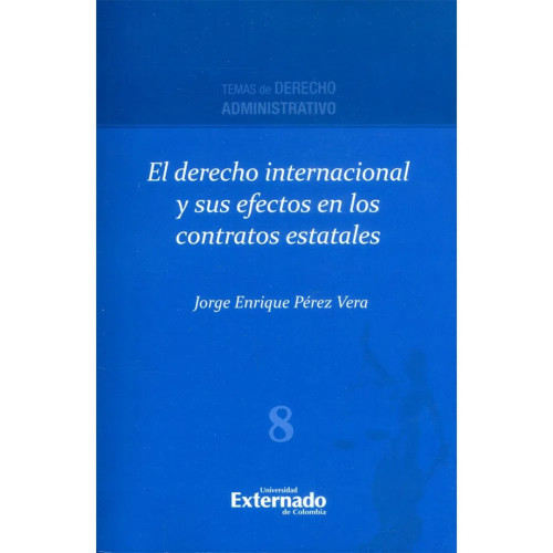 DERECHO INTERNACIONAL Y SUS EFECTOS EN L