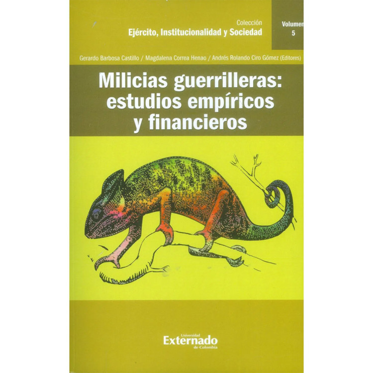 MILICIAS GUERRILLERAS ESTUDIOS EMPIRICOS