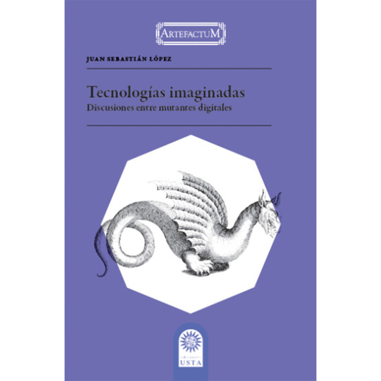 TECNOLOGIAS IMAGINADAS DISCUSIONES ENTRE