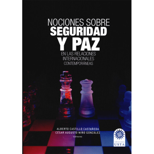 NOCIONES SOBRE SEGURIDAD Y PAZ EN LAS RE