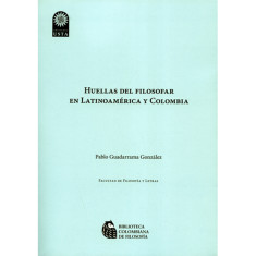 HUELLAS DEL FILOSOFAR EN LATINOAMERICA Y