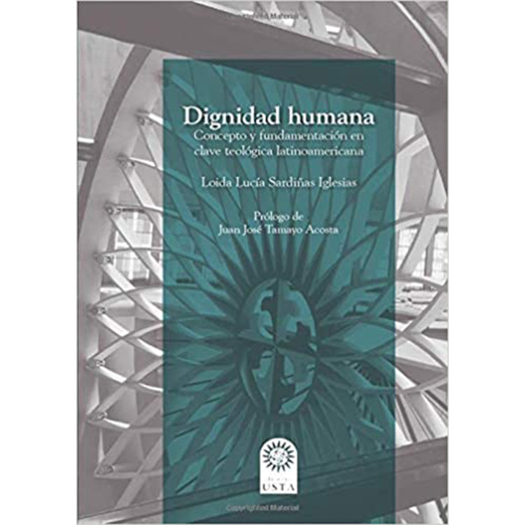 DIGNIDAD HUMANA CONCEPTO Y FUNDAMENTACIO