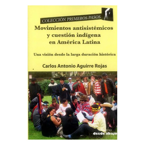 MOVIMIENTOS ANTISISTEMICOS CUESTION INDI