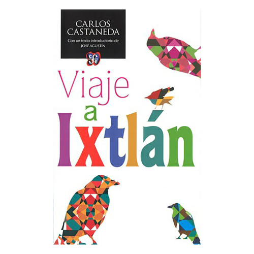 VIAJE A IXTLAN F.C.E