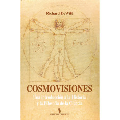 COSMOVISIONES UNA INTRODUCCION A LA HIST