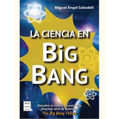 CIENCIA EN BIG BANG LA