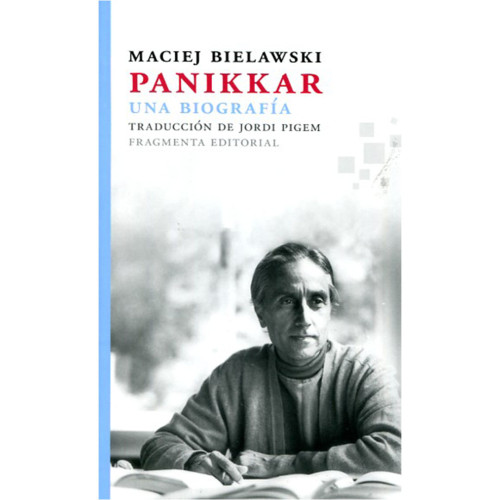 PANIKKAR UNA BIOGRAFIA