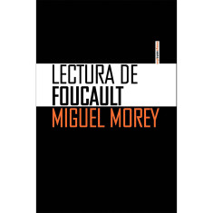 LECTURA DE FOUCAULT