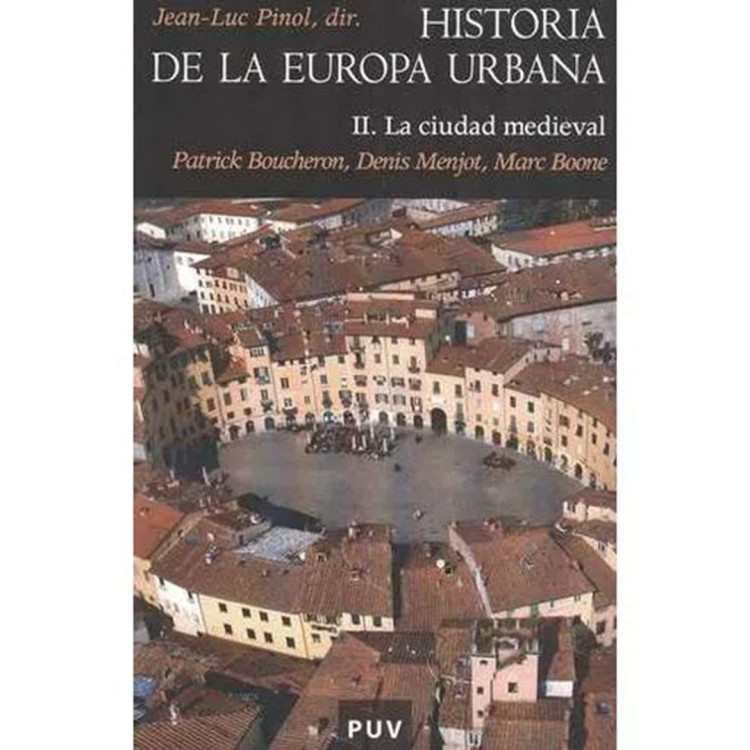 HISTORIA DE LA EUROPA URBANA (TOMO II).