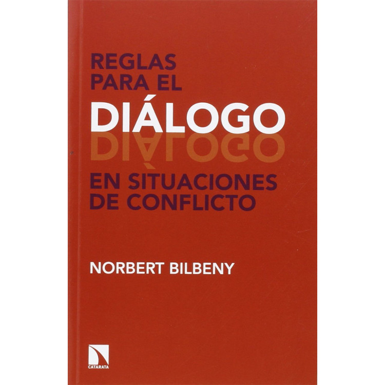 REGLAS PARA EL DIALOGO EN SITUACIONES DE