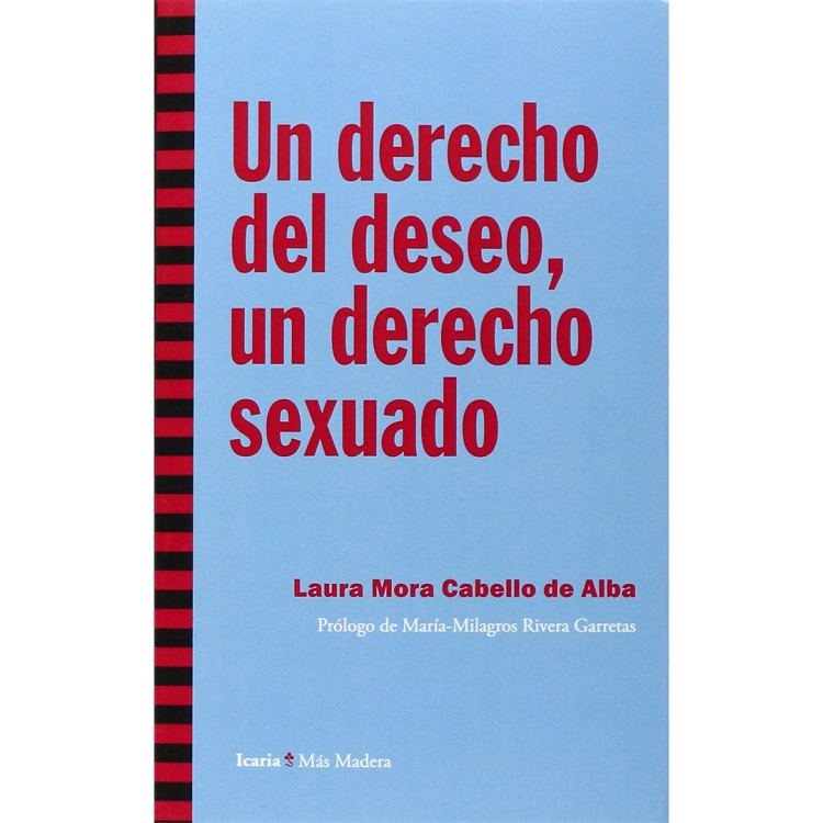 UN DERECHO DEL DESEO UN DERECHO SEXUADO