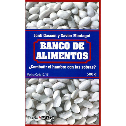 BANCO DE ALIMENTOS COMBATIR EL HAMBRE CO