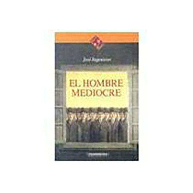 HOMBRE MEDIOCRE  EL