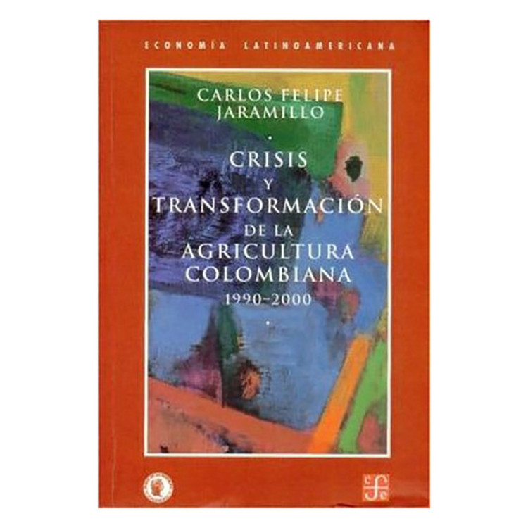 CRISIS Y TRANSFORMACION DE LA AGRICULTUR