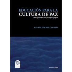 EDUCACION PARA LA CULTURA DE PAZ