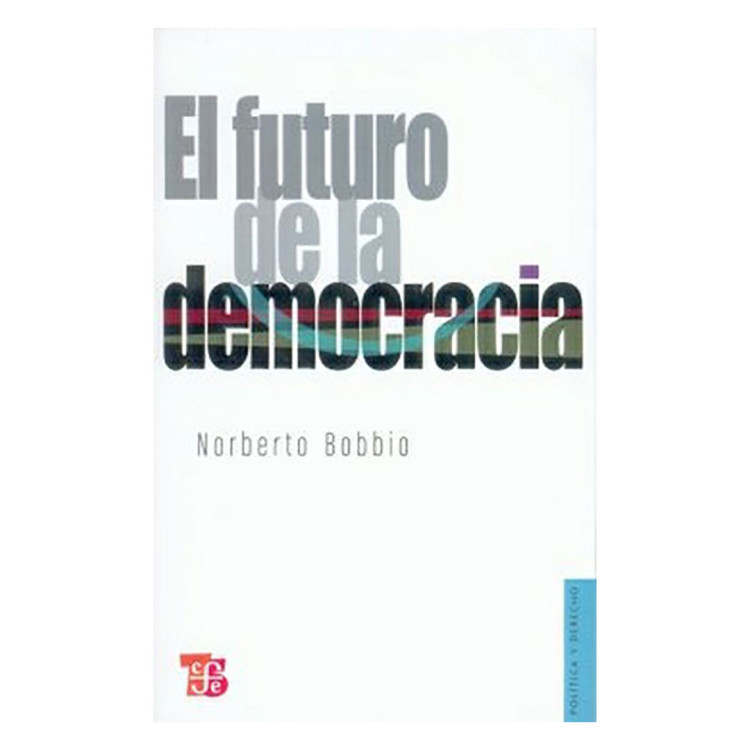 FUTURO DE LA DEMOCRACIA  EL